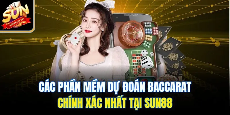 Phần mềm dự đoán Baccarat